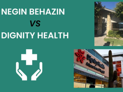 Negin Behazin vs Dignity Health